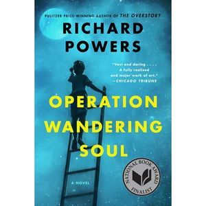 Operation Wandering Soul -- Richard Powers